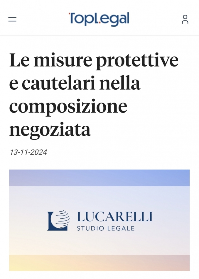 TOP LEGAL - Le misure protettive e cautelari nella composizione negoziata - Studio Legale Lucarelli